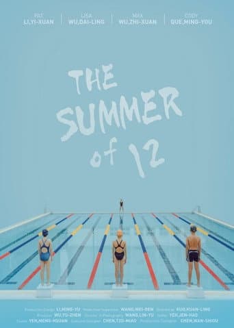 Watch The Summer of 12 free online