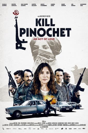 Watch Kill Pinochet free online