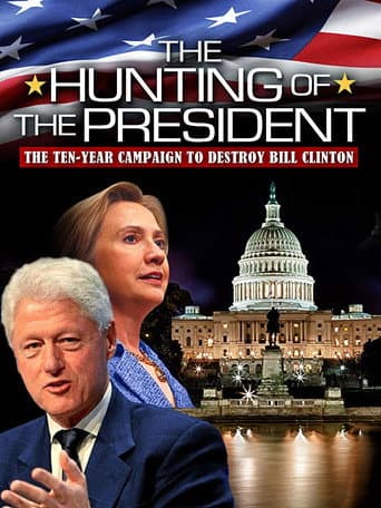 Watch The Hunting of the President free online