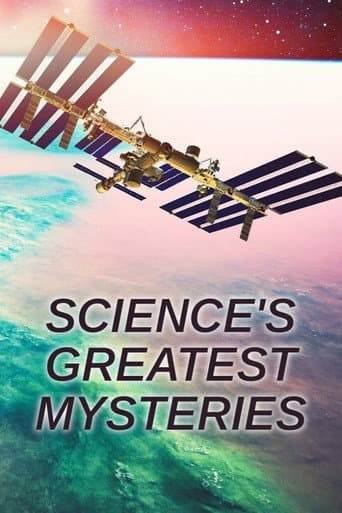 Watch Science’s Greatest Mysteries free online