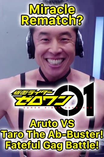 Watch Kamen Rider Zero-One: The Miracle Rematch?! Aruto VS Taro The Ab-Buster - Fateful Gag Battle! free online
