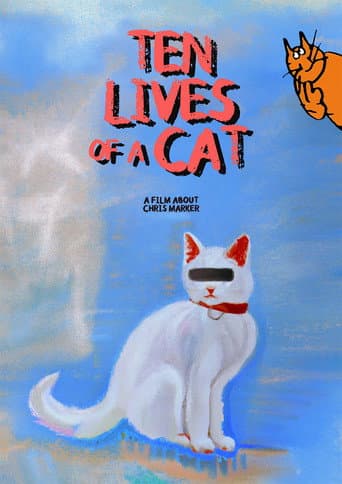 Watch Ten Lives of a Cat: A Film about Chris Marker free online