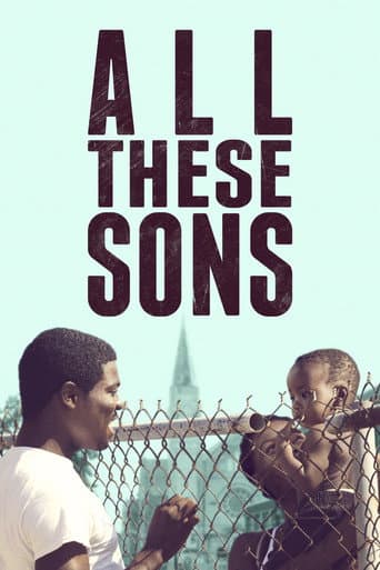 Watch All These Sons free online