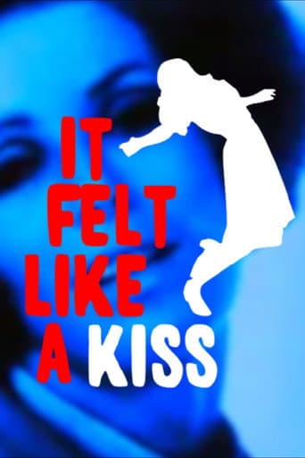 Watch It Felt Like a Kiss free online