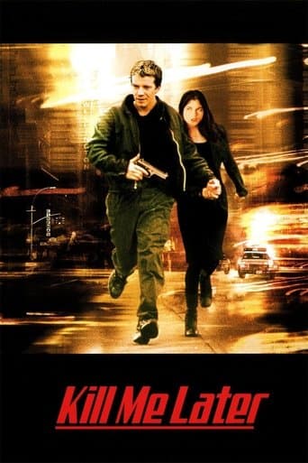 Watch Kill Me Later free online