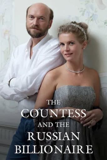 Watch The Countess and the Russian Billionaire free online