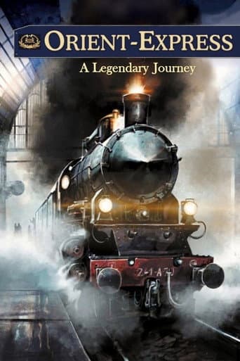 Watch Orient-Express: A Legendary Journey free online