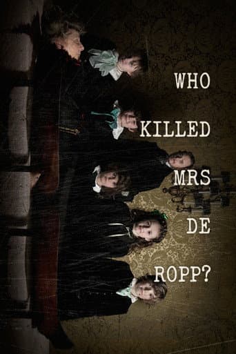 Watch Who Killed Mrs De Ropp? free online
