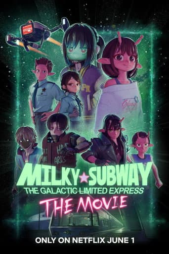 Watch Milky☆Subway: The Galactic Limited Express - the Movie free online