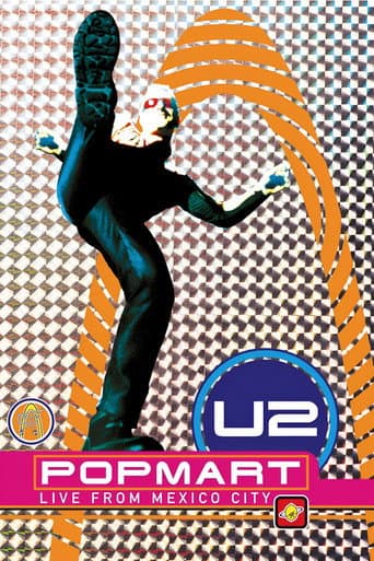 Watch U2: Popmart - Live from Mexico City free online