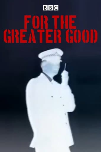 Watch For the Greater Good free online