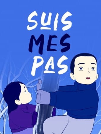 Watch Suis mes pas free online