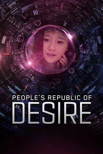 Watch People's Republic of Desire free online