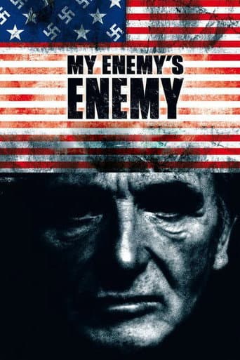 Watch My Enemy's Enemy free online