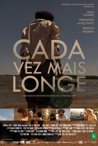 Watch Cada Vez Mais Longe free online