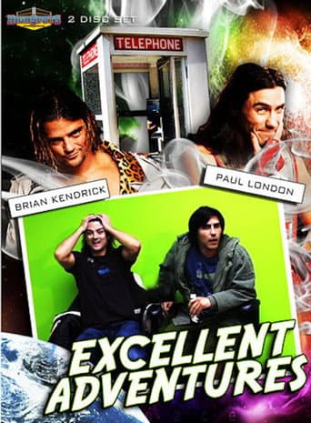 Watch Brian Kendrick & Paul London's Excellent Adventure free online
