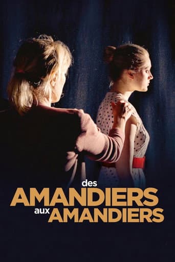 Watch Des Amandiers aux Amandiers free online
