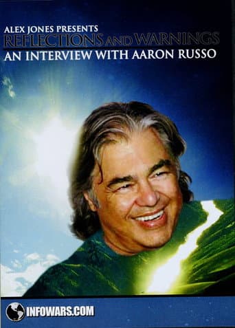 Watch Reflections and Warnings: An Interview with Aaron Russo free online