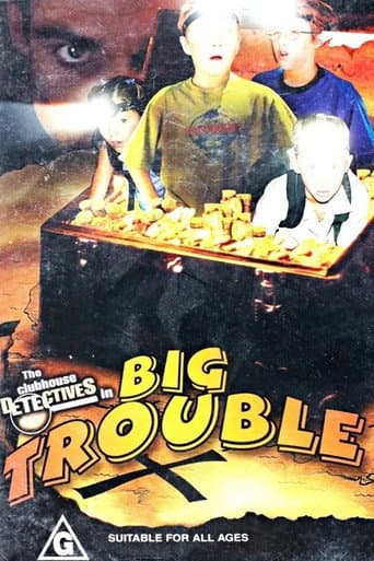 Watch Clubhouse Detectives in Big Trouble free online