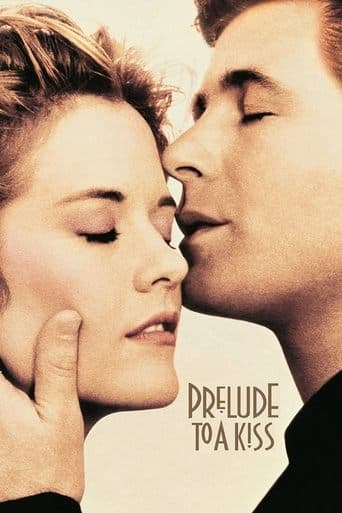 Watch Prelude to a Kiss free online