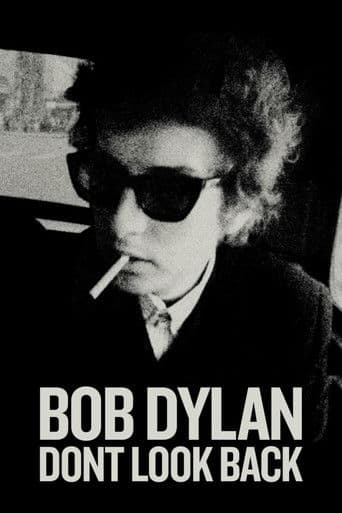 Watch Bob Dylan – Don't Look Back free online