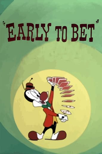 Watch Early to Bet free online