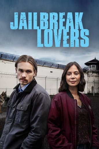 Watch Jailbreak Lovers free online
