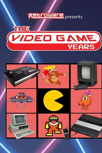 Watch The Video Game Years free online