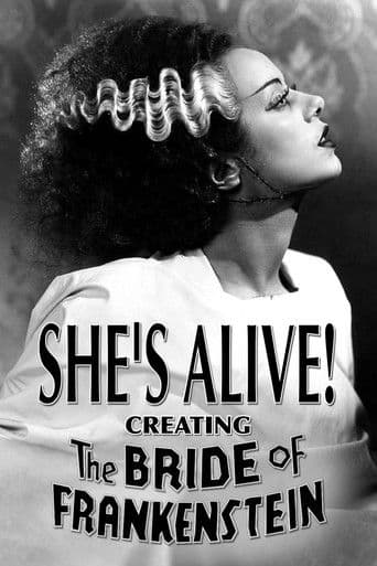 Watch She's Alive! Creating 'The Bride of Frankenstein' free online
