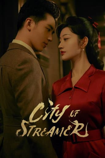 Watch City of Streamer free online