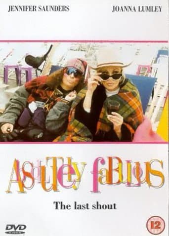 Watch Absolutely Fabulous: The Last Shout free online