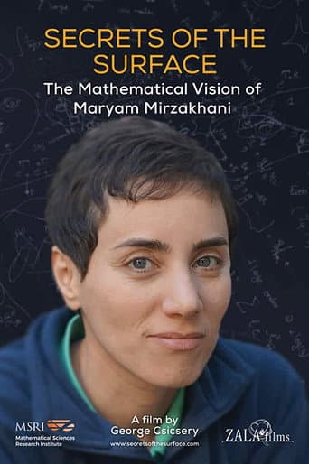 Watch Secrets of the Surface: The Mathematical Vision of Maryam Mirzakhani free online
