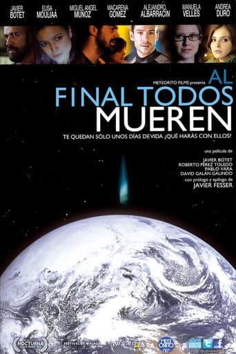 Watch Al final todos mueren free online