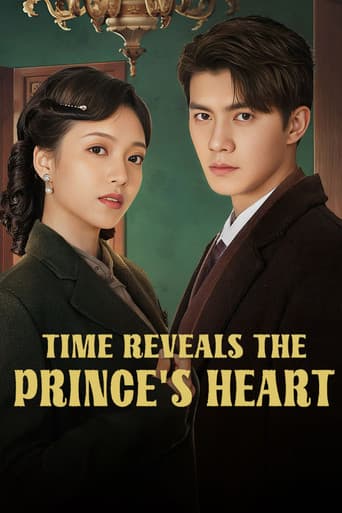 Watch Time Reveals the Prince's Heart free online
