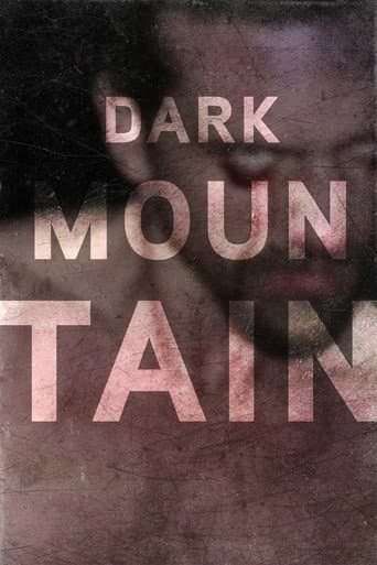 Watch Dark Mountain free online
