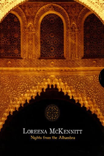 Watch Loreena McKennitt: Nights from the Alhambra free online