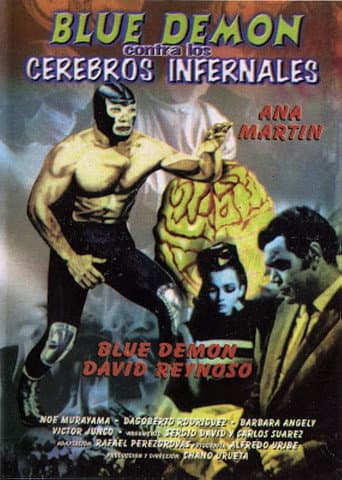 Watch Blue Demon vs. the Infernal Brains free online
