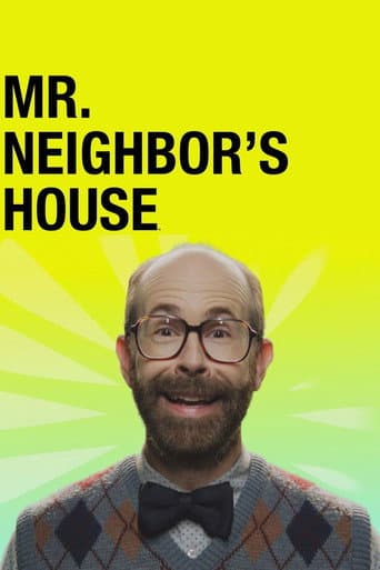 Watch Mr. Neighbor's House free online