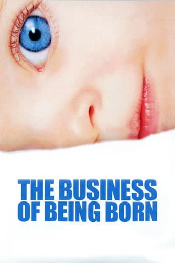 Watch The Business of Being Born free online