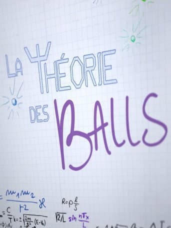 Watch La Théorie Des Balls free online