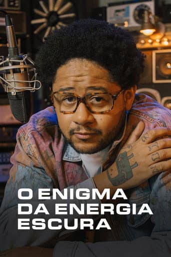 Watch O Enigma da Energia Escura free online