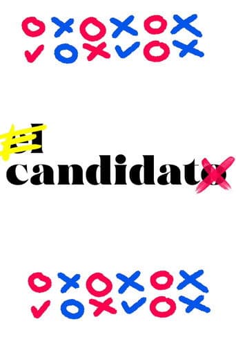 Watch El candidato / La candidata free online