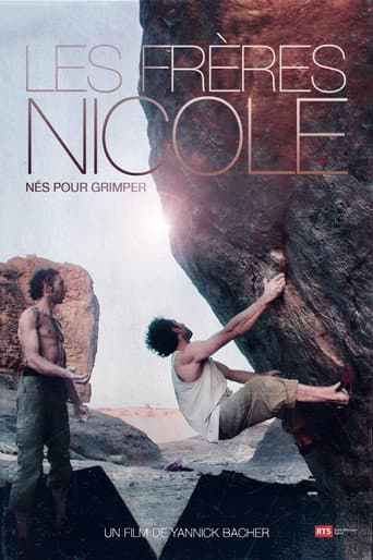Watch The Nicole Brothers, Born To Climb free online