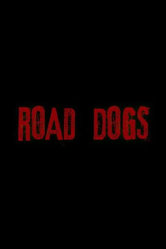 Watch Road Dogs free online