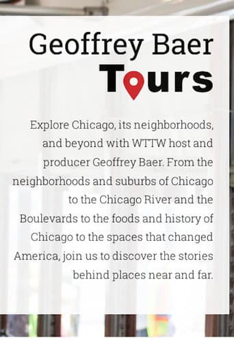 Watch Chicago Tours with Geoffrey Baer free online