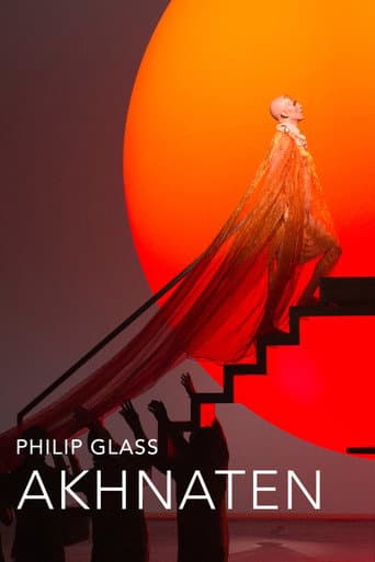 Watch The Metropolitan Opera: Akhnaten free online