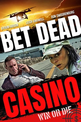 Watch Bet Dead Casino free online