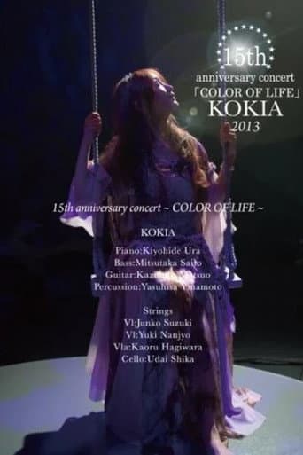 Watch 15th anniversary concert 「COLOR OF LIFE」 free online