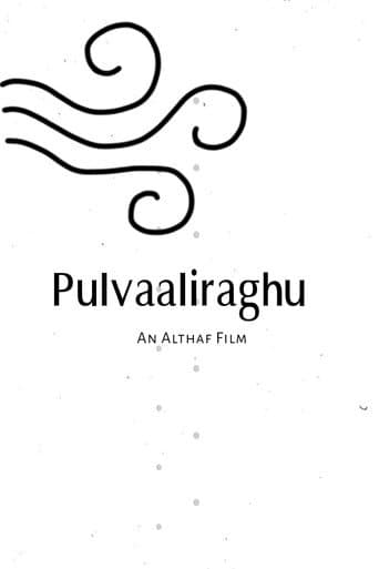 Watch Pulvaaliraghu free online