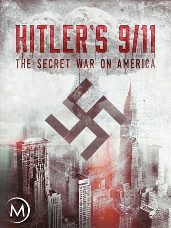 Watch Hitler's 9/11 free online